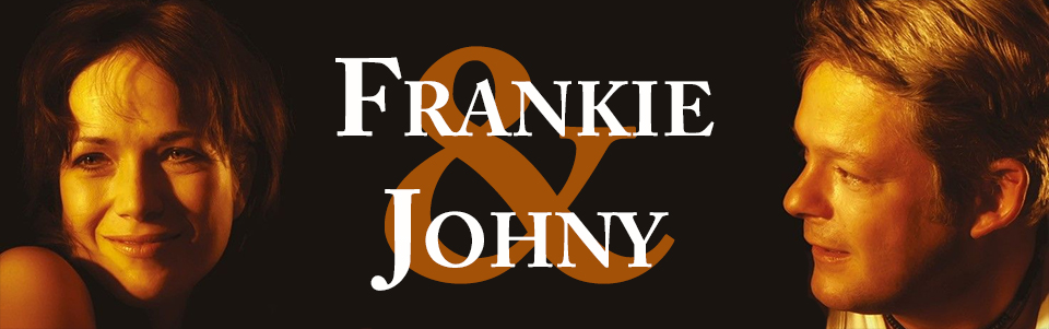 Frankie & Johnny Frankie & Johnny