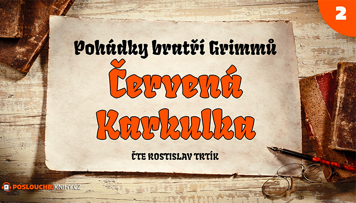 Bratři Grimmové: Červená Karkulka