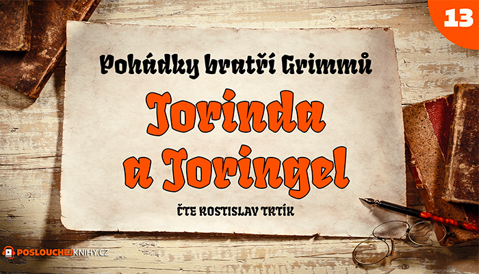 Bratři Grimmové: Jorinda a Joringel