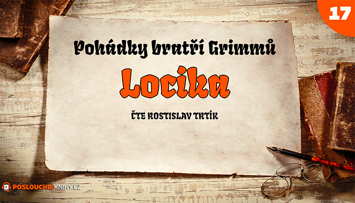 Bratři Grimmové: Locika