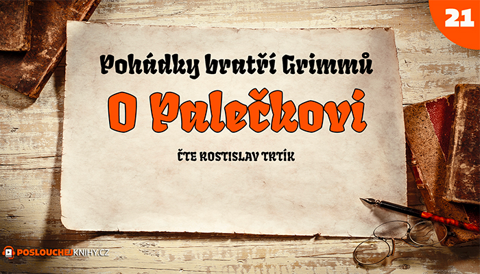 Bratři Grimmové: O Palečkovi