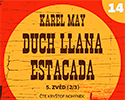 Karel May: Duch Llana Estacada – 14. Zvěd (2/3)