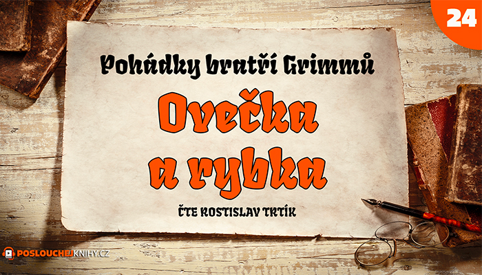 Bratři Grimmové: Ovečka a rybka